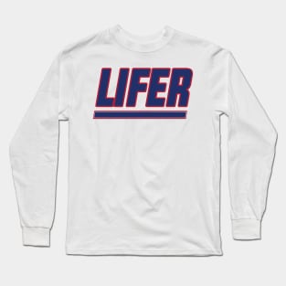 New York LIFER!!! Long Sleeve T-Shirt